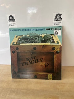 Bachman Turner Overdrive Not fragile